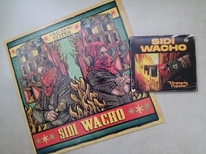 combo Sidi Wacho - vinyle Calle Sound System dédicacé+ CD Elegancia popular