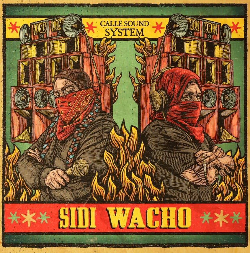 Sidi Wacho - Calle Sound System (CD)