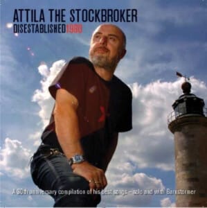 Attila The Stockbroker - Disestablished 1980 (CD)