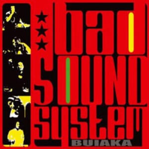 Bad Sound System - Buiaka (CD)
