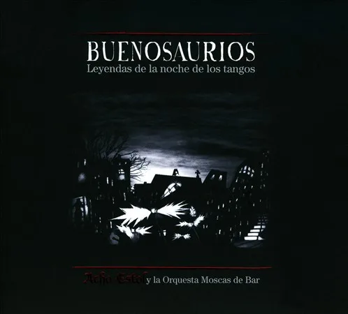Buenosaurios - Acho Estol (CD)