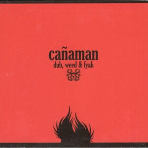 Canaman - Dub, weed & fyah (CD)