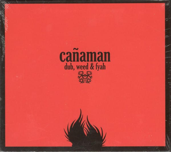 Canaman - Dub, weed & fyah (CD)