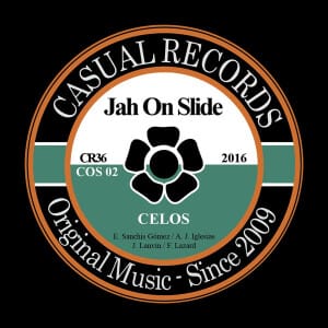 Jah On Slide - Celos ("7")
