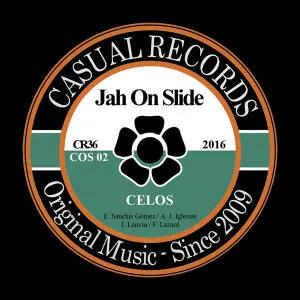 Jah On Slide - Celos ("7")