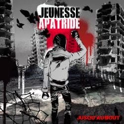 Jeunesse Apatride - Jusqu'au bout (CD)