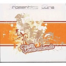 La Contrabanda -Romantica Dura (CD)