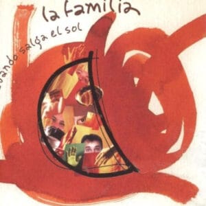 La Familia - Cuando salga el sol (CD)