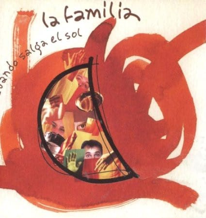 La Familia - Cuando salga el sol (CD)