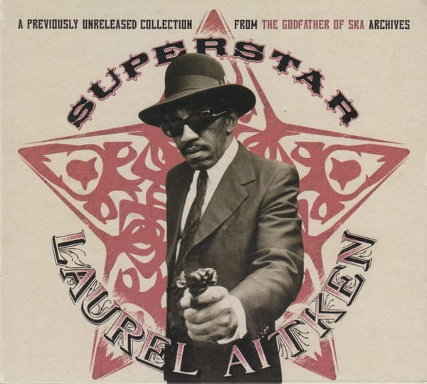 Laurel Aitken - Superstar (CD)