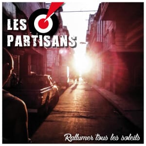 Les Partisans - Rallumez Tous Les Soleils (CD)