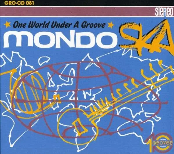 Compilation - Mondo ska - one world under a groove (CD)
