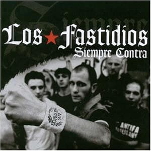 Los Fastidios - Siempre Contra (CD)