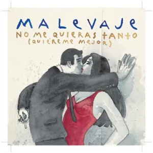 Malevaje - No Me Quieres Tanto (CD)