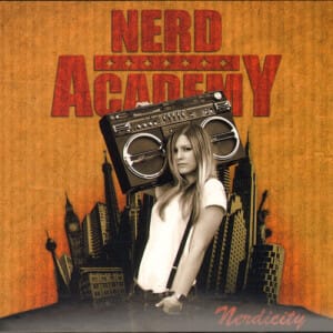 Nerd Academy - Nerdicity (CD)