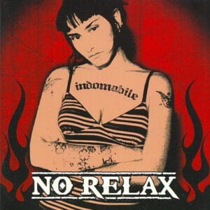 No Relax - Indomabile (CD)