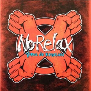 No Relax - Virus de Rebelion ( CD)