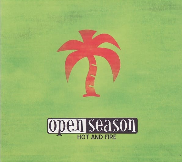 Open Season -Hot and Fire (CD)