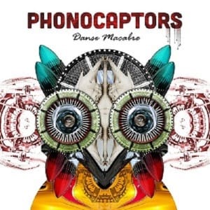 phonocaptors - danse macabre (LP)