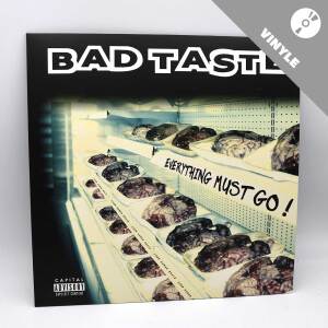 Bad Taste - Everything must go (LP)