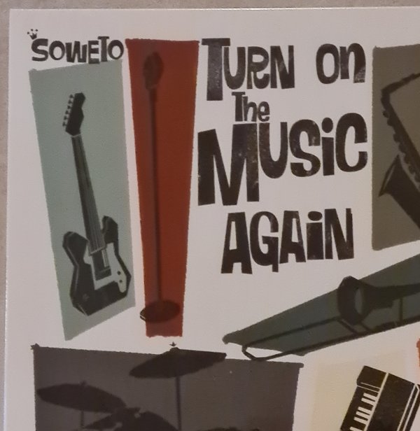 Soweto-Turn on music again (LP)