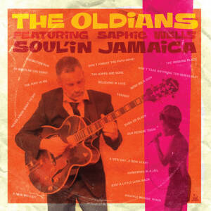 The Oldians feat Saphie Wells-Soul'in Jamaica (2xLP)
