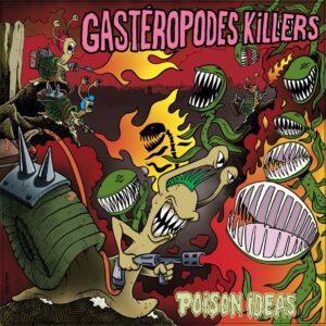Gasteropodes Killers - Poison Ideas (CD)