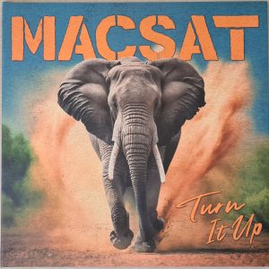 Macsat - Turn it up (LP)