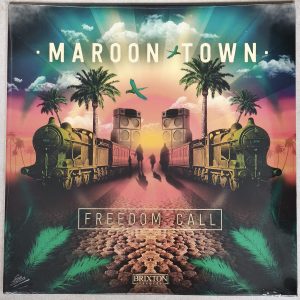 Maroon Town - Freedom Call (LP)